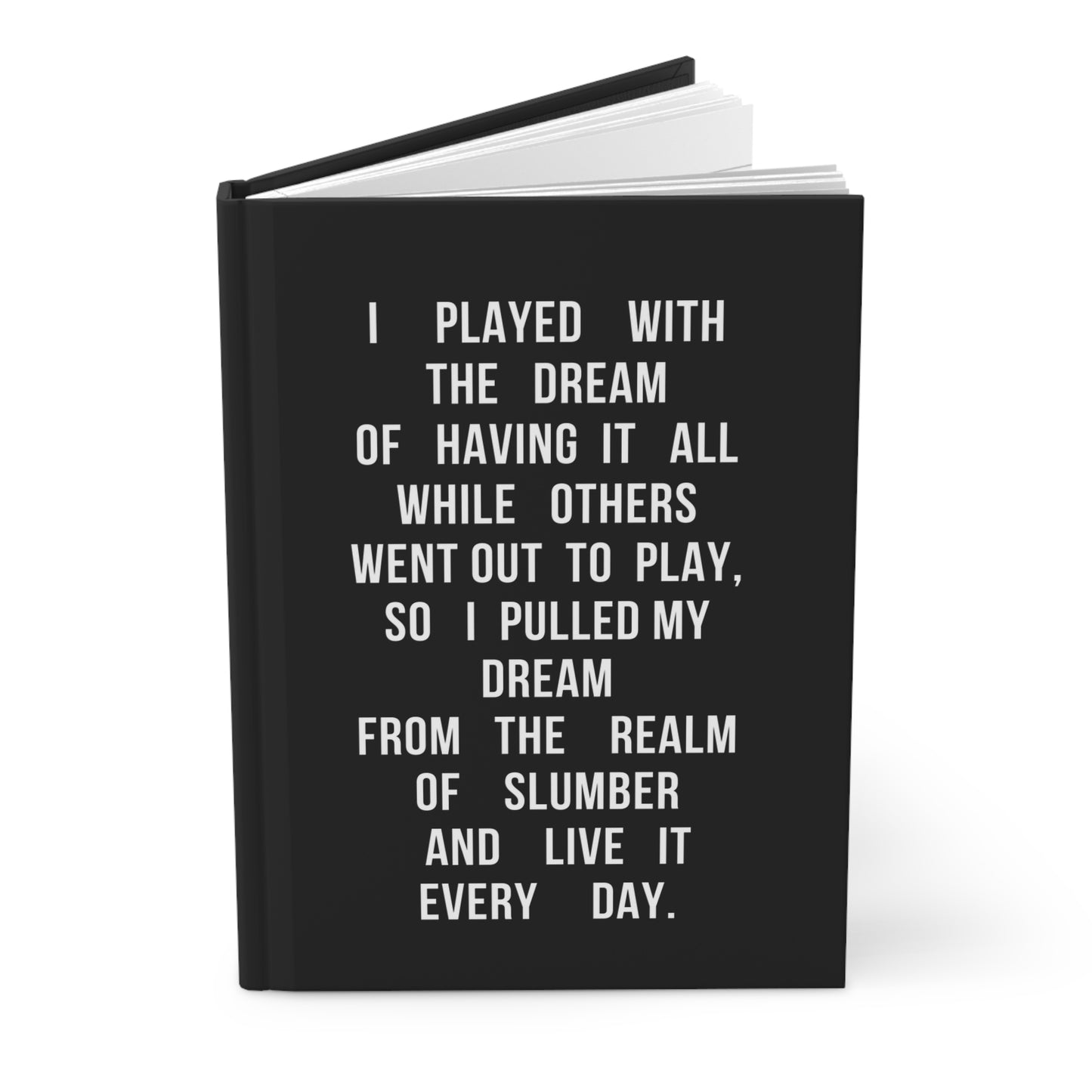 It Was All a Dream Journal