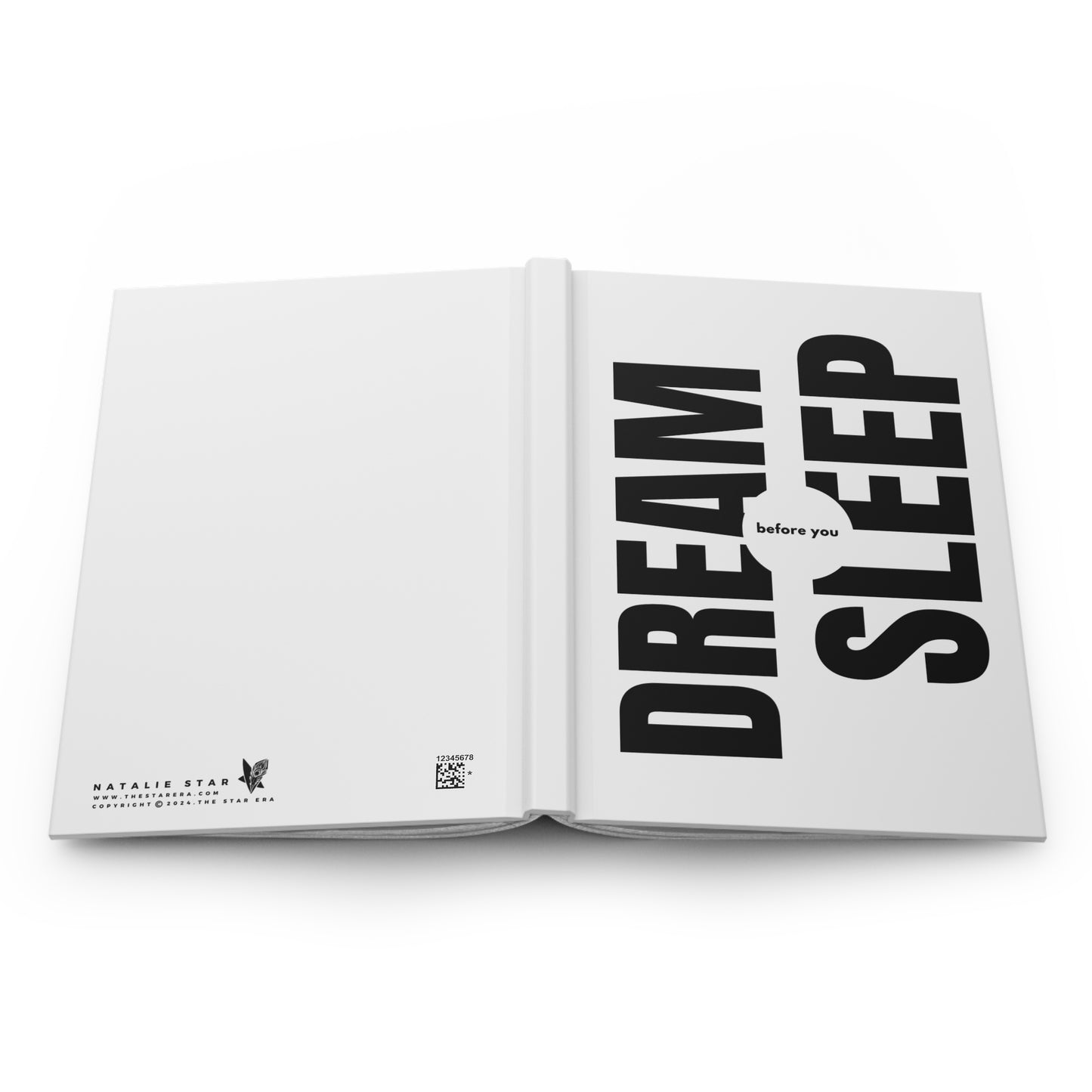 DREAM BEFORE YOU SLEEP NOTEBOOK